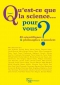 Qu'est-ce que la science… pour vous ?