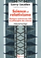 Science & relativisme. Quelques controverses clefs en philosophie des sciences