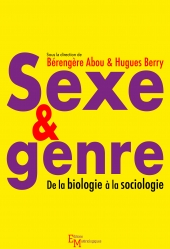 Sexe et genre. De la biologie à la sociologie