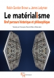 Le matérialisme. Bref parcours historique et philosophique