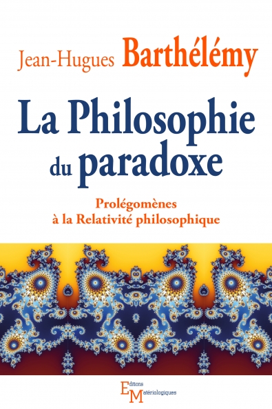 La philosophie du paradoxe