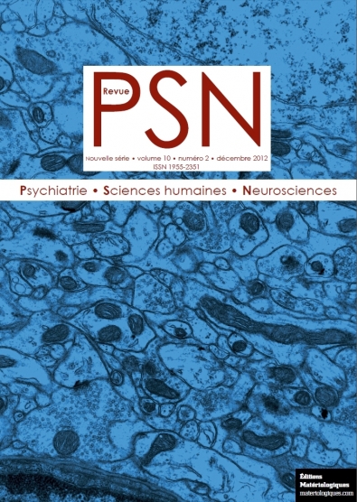 Revue "Psychiatrie, sciences humaines, neurosciences", vol. 10, n° 2, décembre 2012 